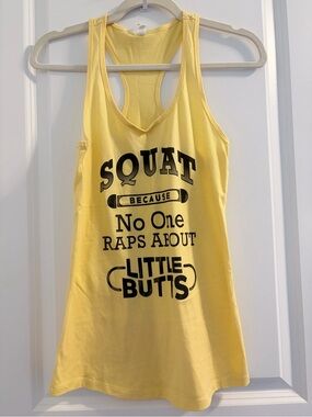 Yellow Graphic Racerback Tank Top - SQUAT Because No One Raps About Little Butts